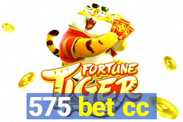 575 bet cc